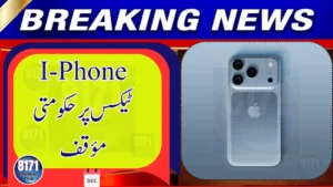 FBR Clarifies High Taxes on Imported iPhones — New Statement Issued