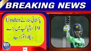 Pakistan’s Young Star Breaks Multiple Youth ODI Records Against Malaysia