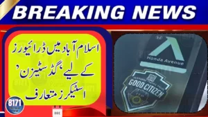 Islamabad Traffic Police Launch ‘Good Citizen’ Stickers for Drivers
