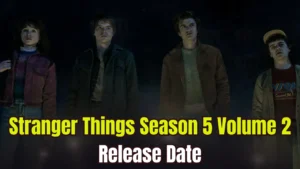 Stranger Things Season 5 Volume 2 Release Date
